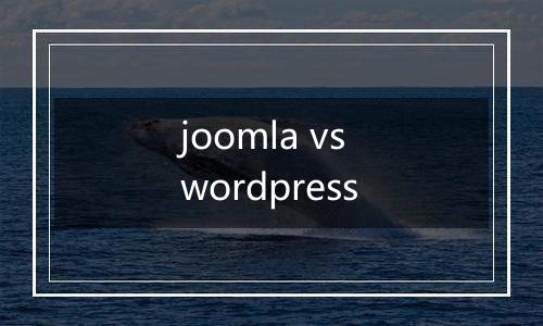 joomla vs wordpress